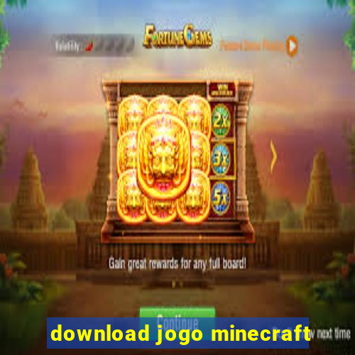 download jogo minecraft